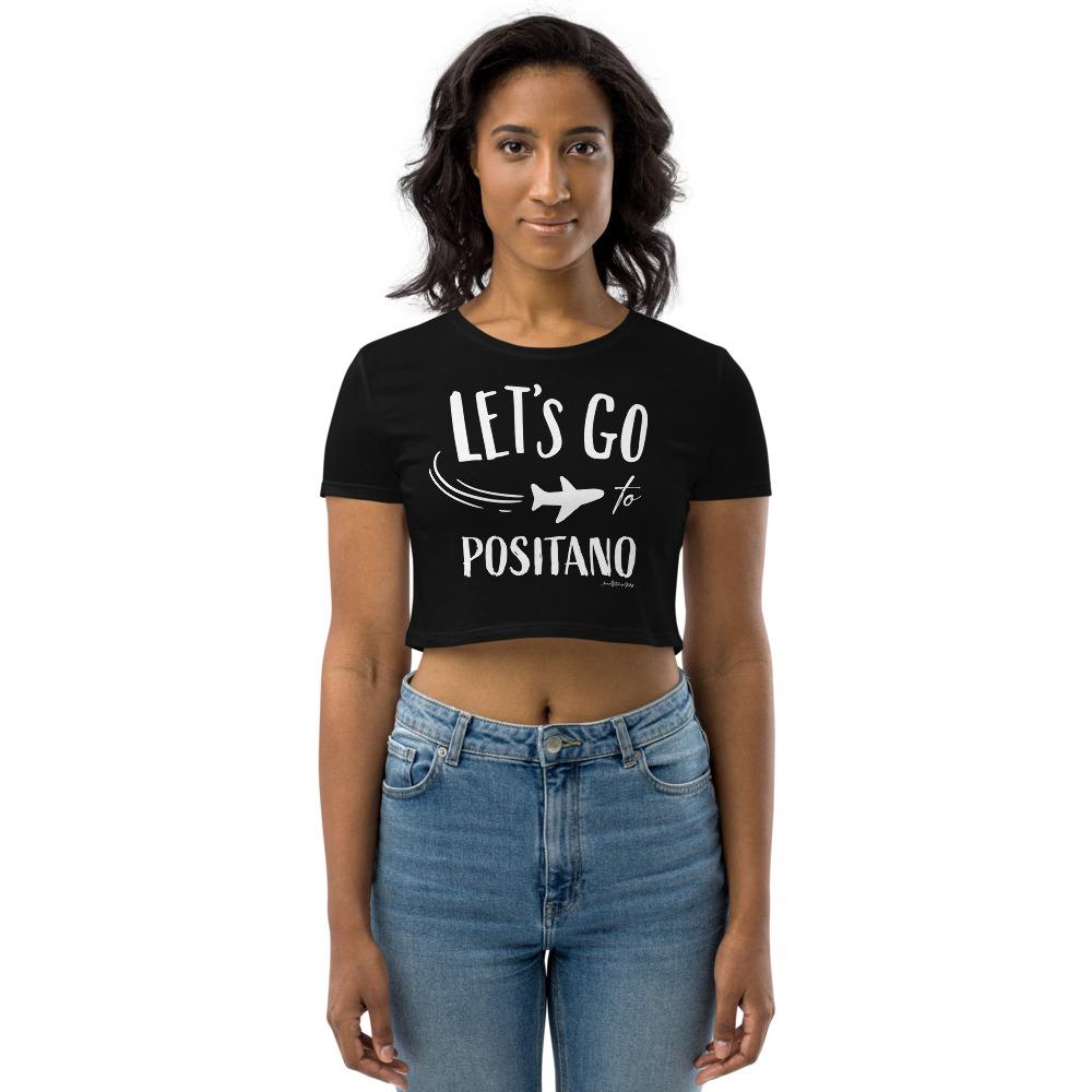 "Let's go to Positano" Organic Crop Top - AMALFITANA STORE