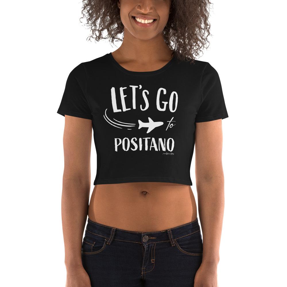 "Let's go to Positano" Women’s Crop Tee - AMALFITANA STORE