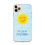 See You in Positano iPhone Case - AMALFITANA STORE